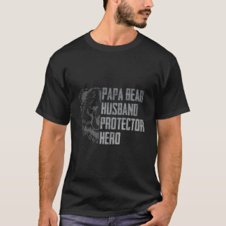 Papa Bear Husband Protector Hero Dad Father'S Day Tシャツ