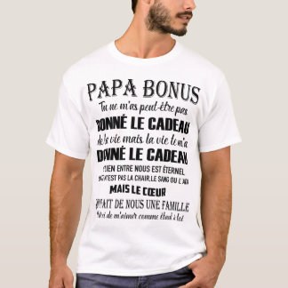 papa bonus tu ne m'as peut-être pas donné le cadea tシャツ