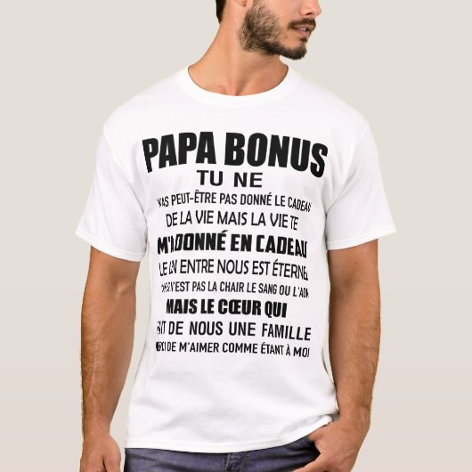 papa bonus tu ne m'as peut-être pas donné le cadea tシャツ (正面)