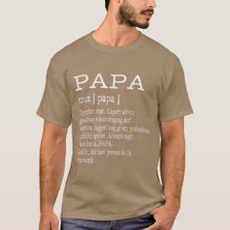 Papa Definition Grandpa Father's Day Gifts  Men  Tシャツ