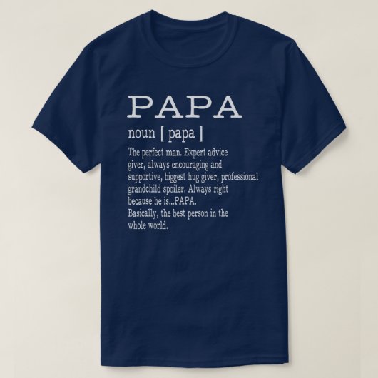 Papa Definition Grandpa Father's Day Men  Tシャツ (デザイン正面)