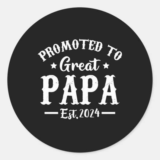 papa est 2024 t素晴らしシャツに昇格 ラウンドシール (正面)