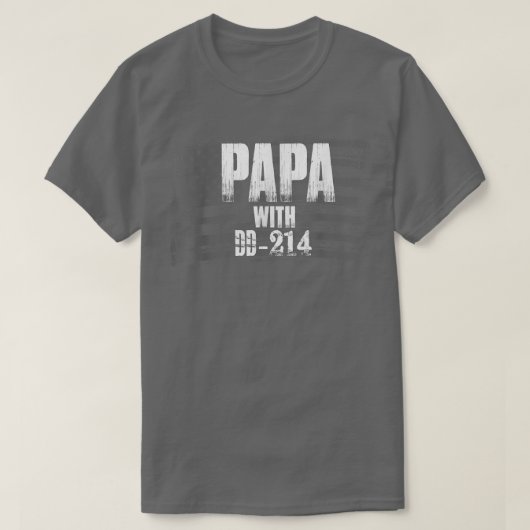 Papa  Grandfather Papa With DD214  Tシャツ (デザイン正面)