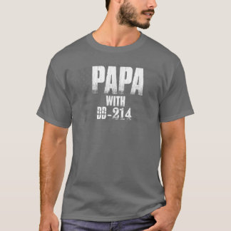 Papa  Grandfather Papa With DD214  Tシャツ