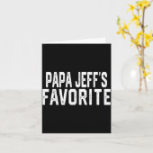 Papa Jeff’s Favorite Fathers Day Grandparent Granh カード (黄色い花)