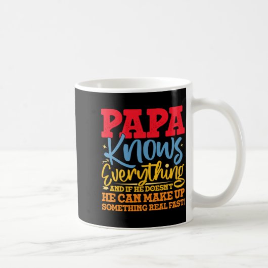 Papa Know Everything Fathers Day Cool Father Funny コーヒーマグカップ (右)
