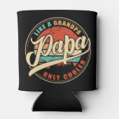 Papa Like a Grandpa Only Cooler – Funny Dad Gift 缶クーラー (裏面)