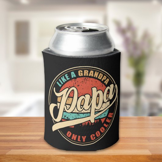 Papa Like a Grandpa Only Cooler – Funny Dad Gift 缶クーラー