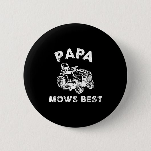 Papa Mows Funny Lawn Mower Father's Day Grandpa 缶バッジ (正面)