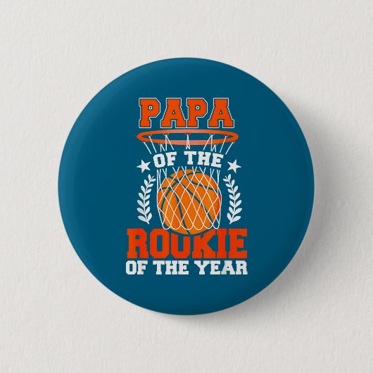 Papa Of Rookie 1st Basketball Bday Theme Matching  缶バッジ (正面)