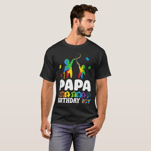 Papa Of The Birthday Boy Autism Awareness Support  Tシャツ (正面フル)