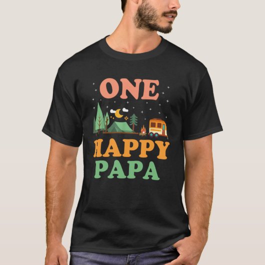 Papa of The Happy Camper  One Happy Papa Camping Tシャツ (正面)