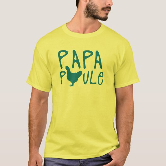 papa poule citation tシャツ (正面)