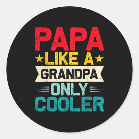 Papa Shirts For Men Grandpa Fathers Day Papa From  ラウンドシール (正面)