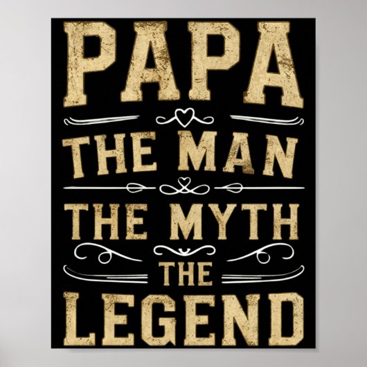 Papa The Man The Myth The Legend Fathers Day ポスター (正面)