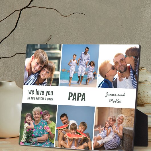 Papa We Love You to the Rough and Back 6 Photo フォトプラーク