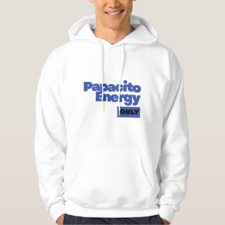 Papacito Energy Only - 堂々たるメンズのステートメント パーカ