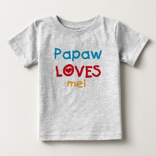 PapawでTシャツとギフトが大好き ベビーTシャツ (正面)