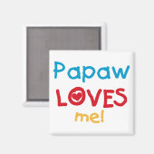 PapawでTシャツとギフトが大好き マグネット (正面/裏面)