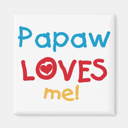 PapawでTシャツとギフトが大好き マグネット (正面)