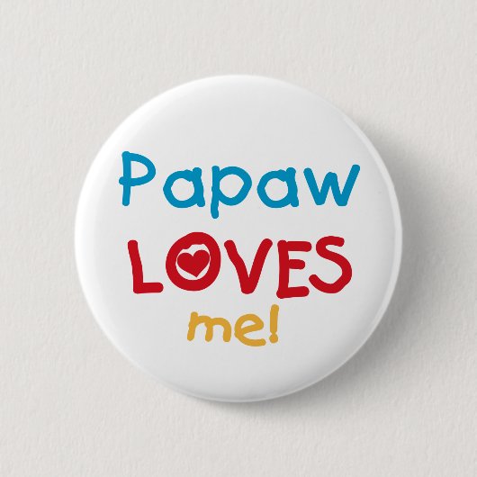 PapawでTシャツとギフトが大好き 缶バッジ (正面)