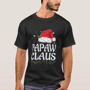 PapawクロースクリスマスファミリーグループマッチングPJs Xm Tシャツ