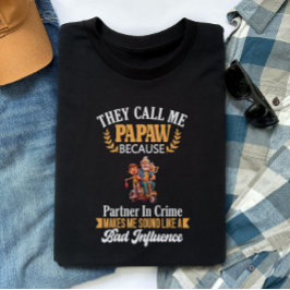 Papaw、おもしろいGrandpa、Gradar、カスタマイズ可能 Tシャツ