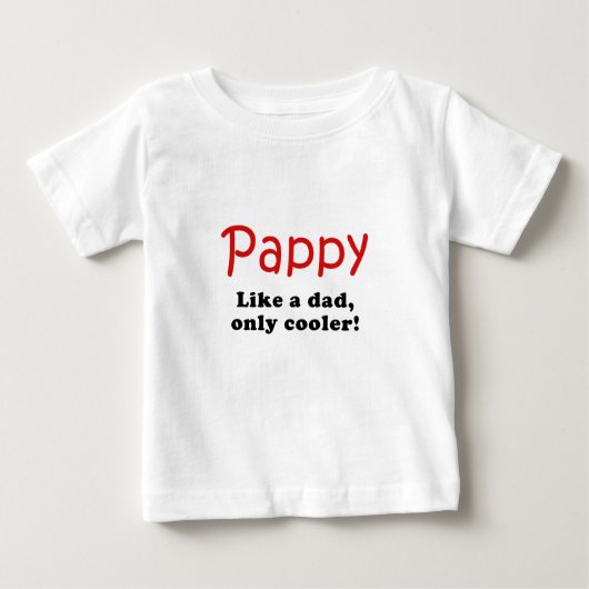 Pappyはパパをよりクールだけ好みます ベビーTシャツ (正面)