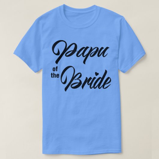 Papu Of Bride Wedding Party Matching Bridal Party  Tシャツ (デザイン正面)