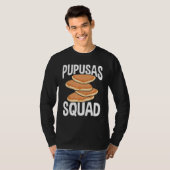 Papusa Maker Salvadorena Food Pupusas El Salvador Tシャツ (正面フル)