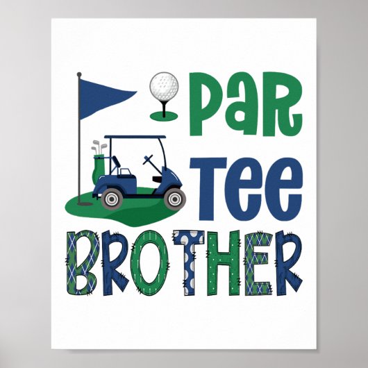 Par-tee Brother Golf Lover Birthday Party Family M ポスター (正面)