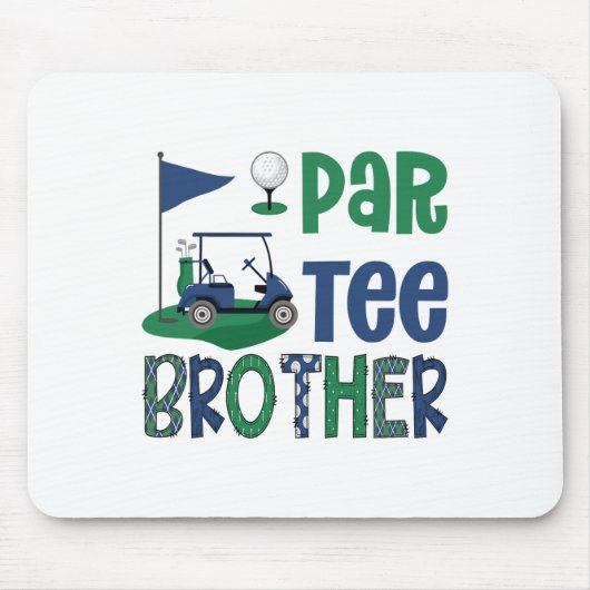 Par-tee Brother Golf Lover Birthday Party Family M マウスパッド (正面)