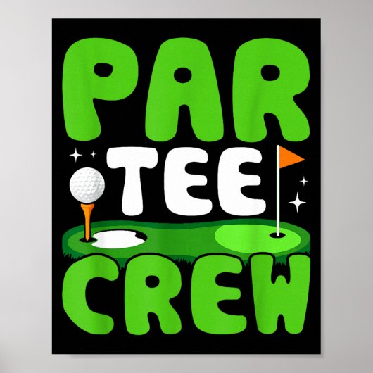 Par Tee Crew Golfing Fun Spirit ポスター (正面)