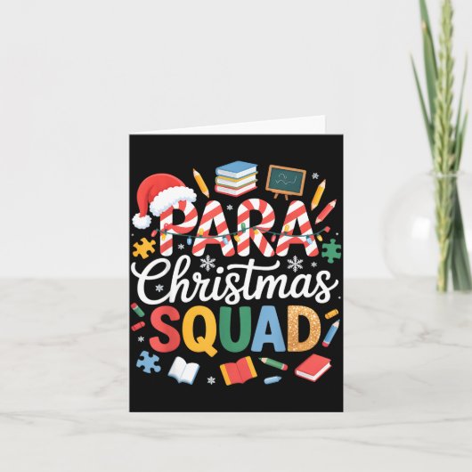 Para Christmas Squad Teacher Paraprofessional Holi カード (正面)