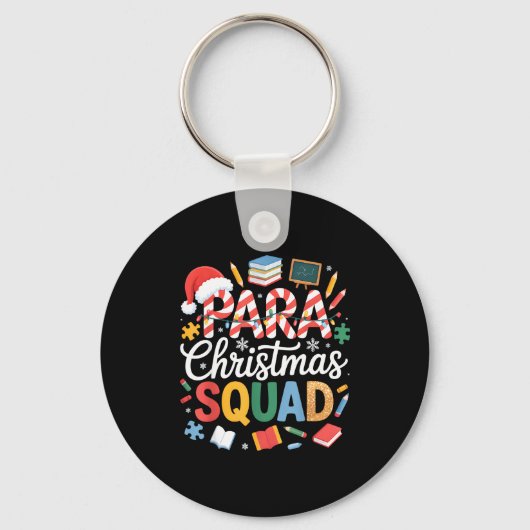 Para Christmas Squad Teacher Paraprofessional Holi キーホルダー (正面)