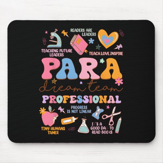 Para Dream Team Paraprofessional First Day Back To マウスパッド (正面)