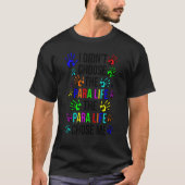 Para Life Chose Me Paraprofessional Parapro Tシャツ (正面)
