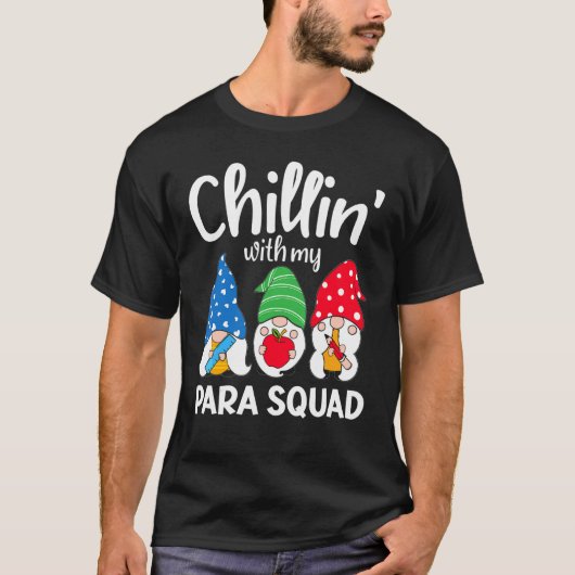 Para Squad Chillin Para Educator Tシャツ (正面)