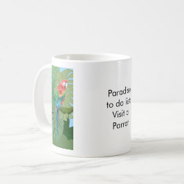 Paradise to do list: Parrot コーヒーマグカップ