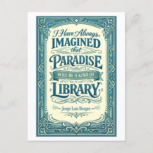 "Paradise Will Be a Kind of Library" Quotation ポストカード (正面)