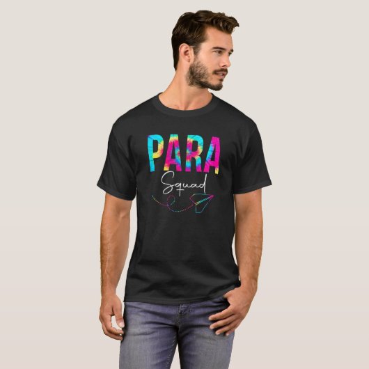 Paraeducator Crew Para Squad Tie Dye Back To Schoo Tシャツ (正面フル)