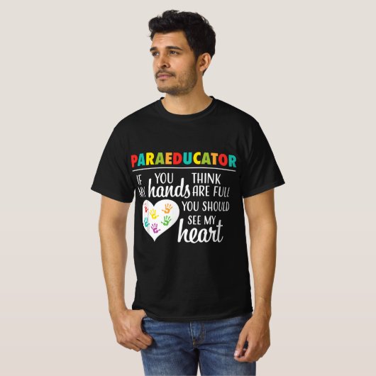 Paraeducator Cute Paraprofessional School Teacher Tシャツ (正面フル)