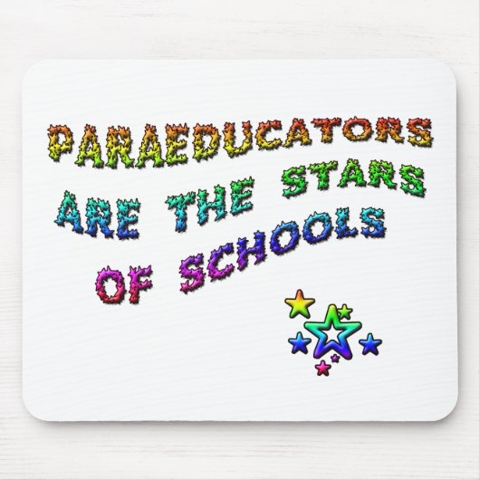 PARAEDUCATORSは学校の星です マウスパッド (正面)