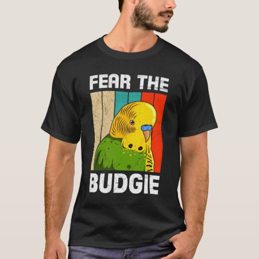 Parakeet Birds Fear The Budgie Bird Owner Bird Tシャツ (正面)