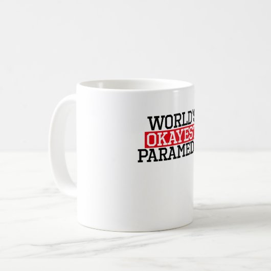 #paramedic世界でokayest救急医療隊員 コーヒーマグカップ (正面左)