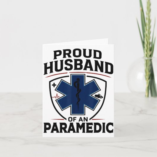 Paramedic Husband Proud Husband Of An Paramedic カード (正面)