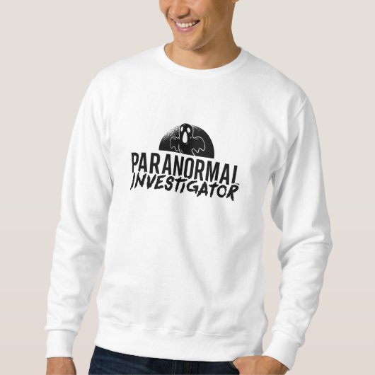 Paranormal Investigator Ghost Hunter Ghost Hunting スウェットシャツ (正面)
