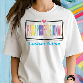 Paraprofessional、ハート、Para、 Tシャツ