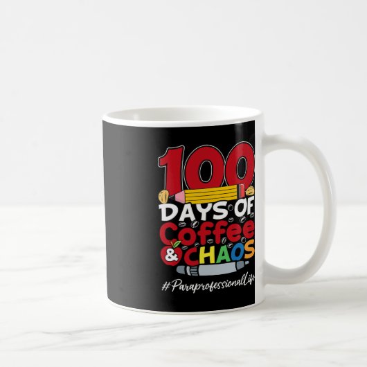 Paraprofessional Happy Women 100日Of Coffee An コーヒーマグカップ (右)