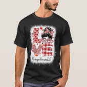 Paraprofessional Love Messy Bun Valentine's Day Tシャツ (正面)